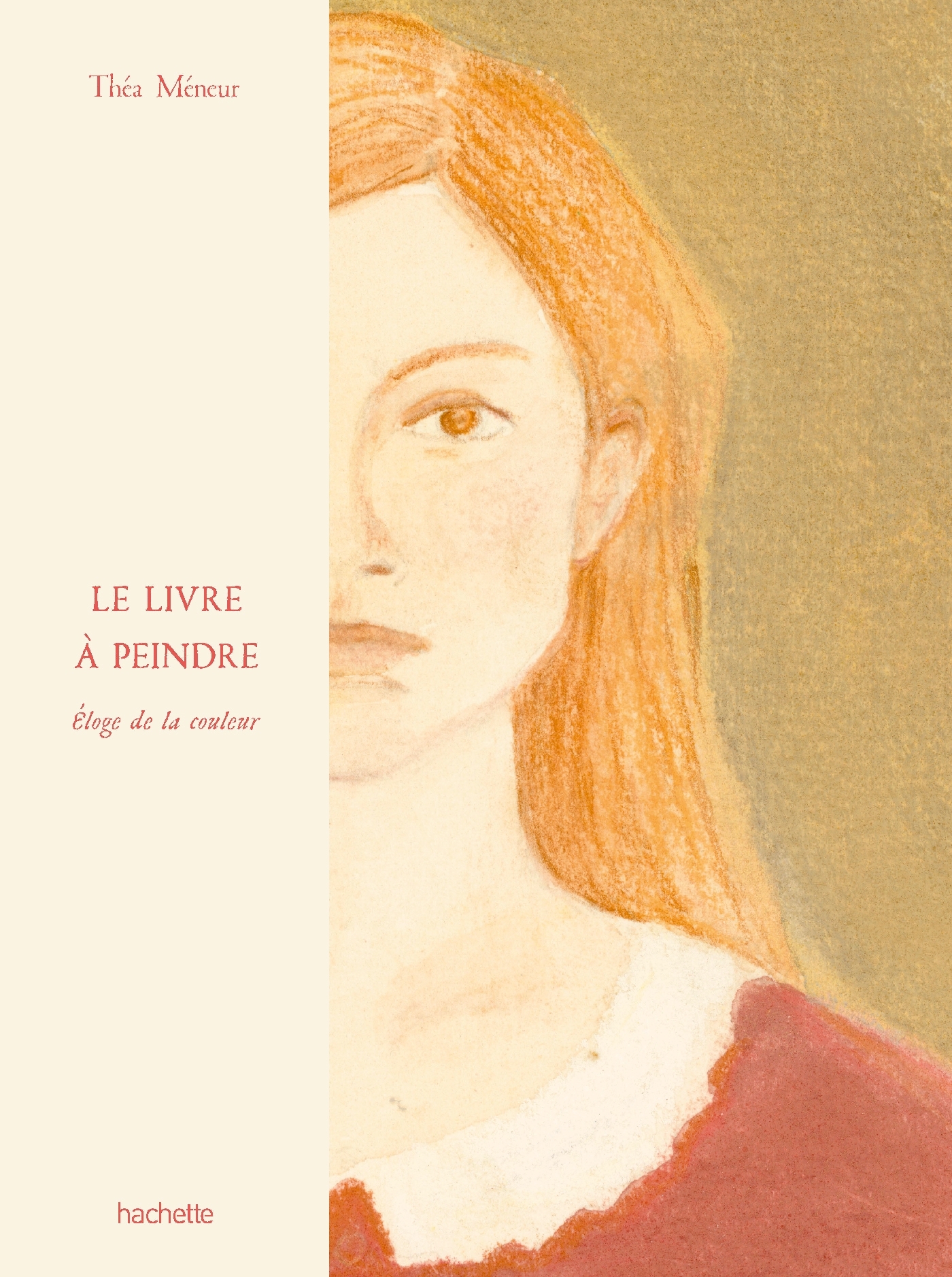 Le Livre à peindre - Meneur Théa - HACHETTE PRAT