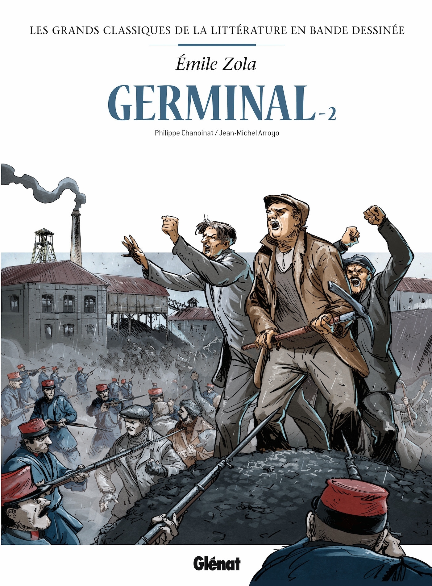 Germinal en BD - Tome 02 - Chanoinat Philippe, Arroyo Jean-Michel, Zola Émile - GLENAT