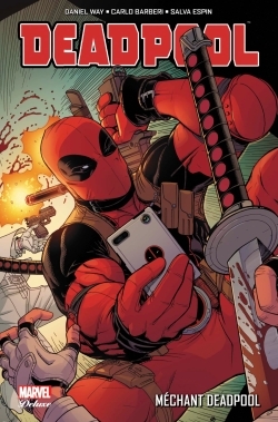 Deadpool T05 - Way Daniel, Espin Salva, Barberi Carlo - PANINI