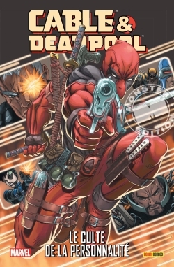 CABLE ET DEADPOOL T1 : LE CULTE DE LA PERSONNALITE - NICIEZA+BROOKS+ZIRCHER  - PANINI