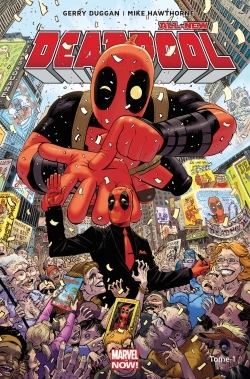 All-new Deadpool T01 - Duggan Gerry, Hawthorne Mike - PANINI