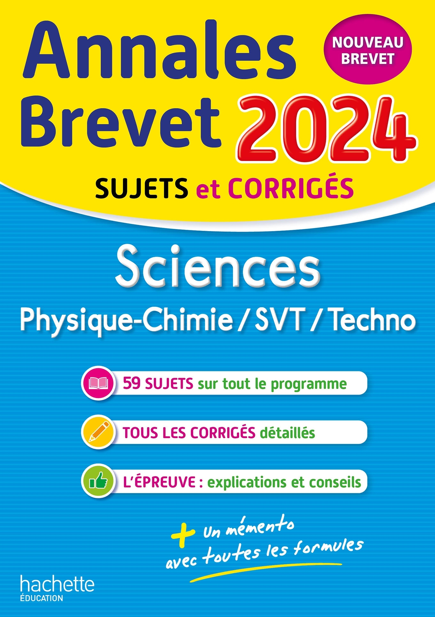 Annales BREVET 2024 - Sciences - Dessaint Sébastien, Gorillot Malorie - HACHETTE EDUC