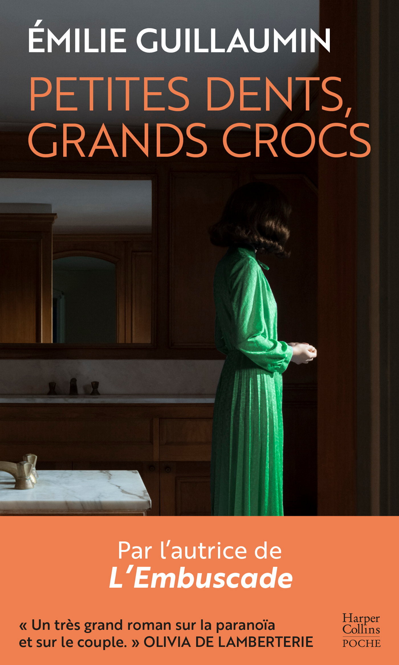 Petites dents, grands crocs - Guillaumin Emilie - HARPERCOLLINS