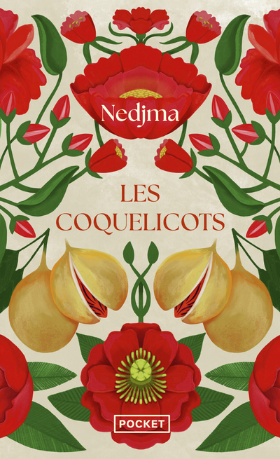 Les Coquelicots - Nedjma Nedjma, Nedjma  - POCKET