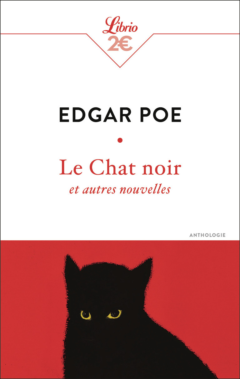 Le Chat noir et autres nouvelles - Poe Edgar Allan, Baudelaire Charles - J'AI LU