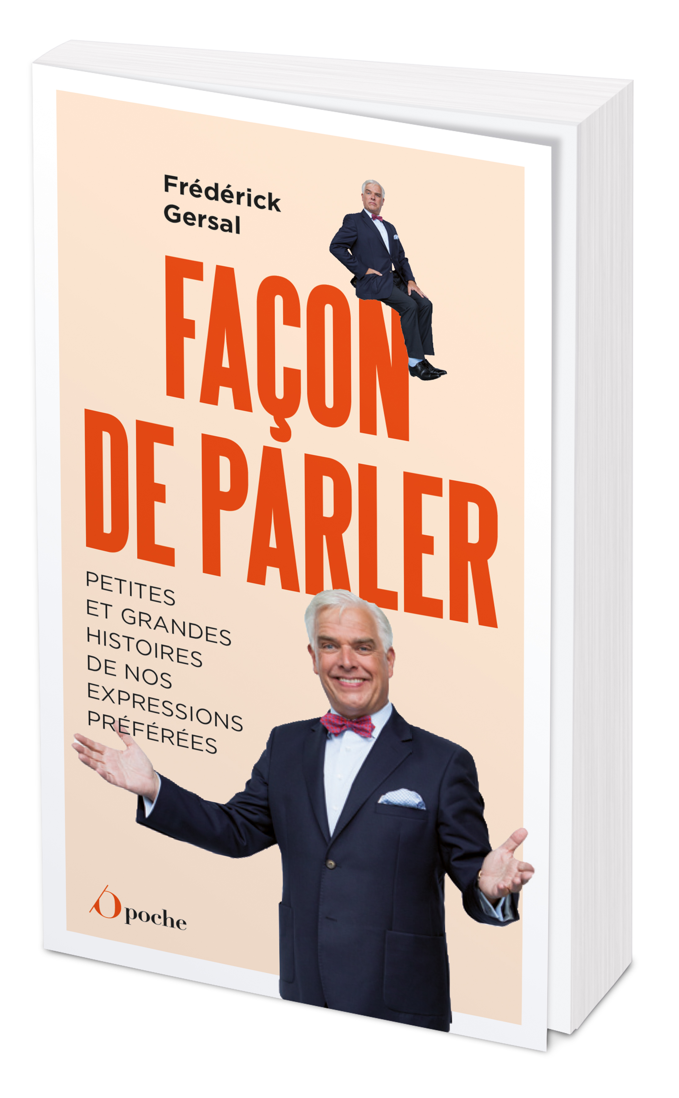 Façon de parler - Gersal Frédérick - OPPORTUN