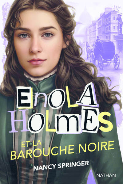 Enola Holmes et la barouche noire - Springer Nancy, Vassallo Rose-Marie, Vassallo-Villaneau Rose-Marie - NATHAN