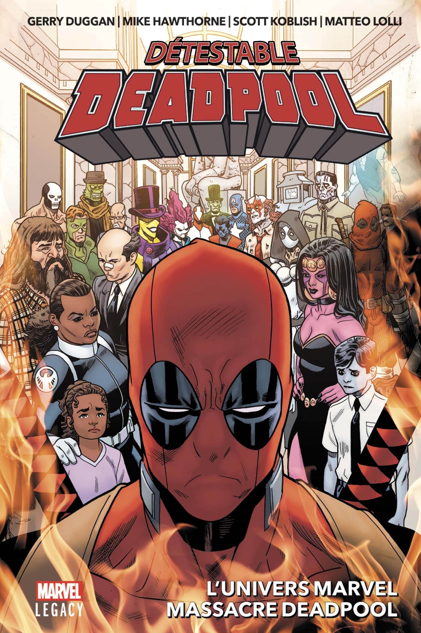 Détestable Deadpool T03 : L'univers Marvel massacre Deadpool - Duggan Gerry, Hawthorne Mike - PANINI