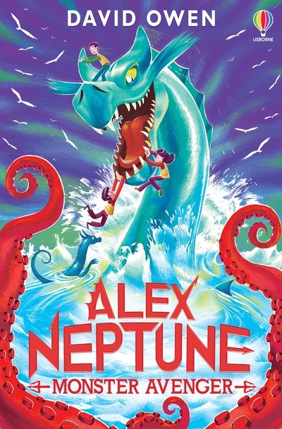 Alex Neptune, Monster Avenger: Book 3 - Owen David, Owen, David  - USBORNE