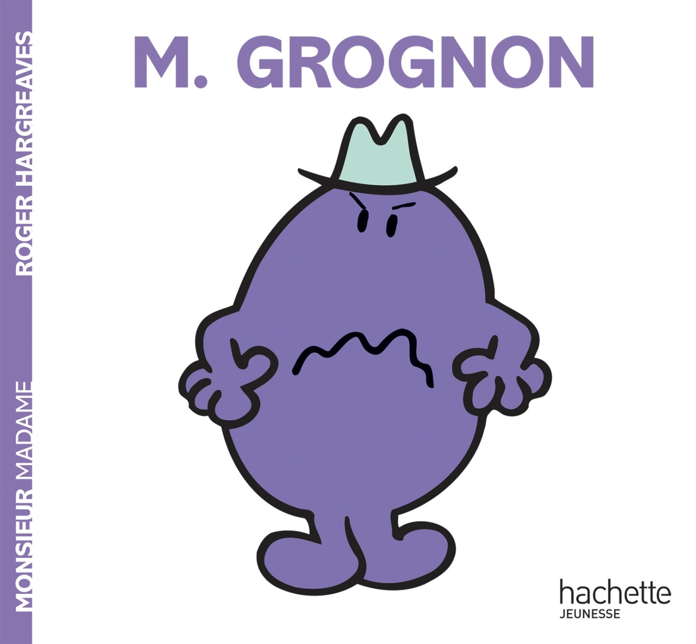 Monsieur Grognon - Hargreaves Roger - HACHETTE JEUN.