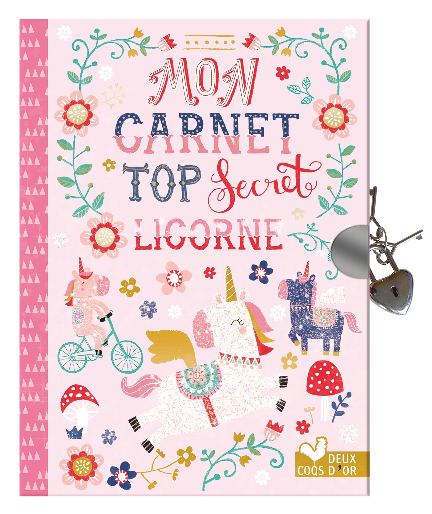 Mon carnet  top secret licornes - Anglicas Louise - DEUX COQS D OR