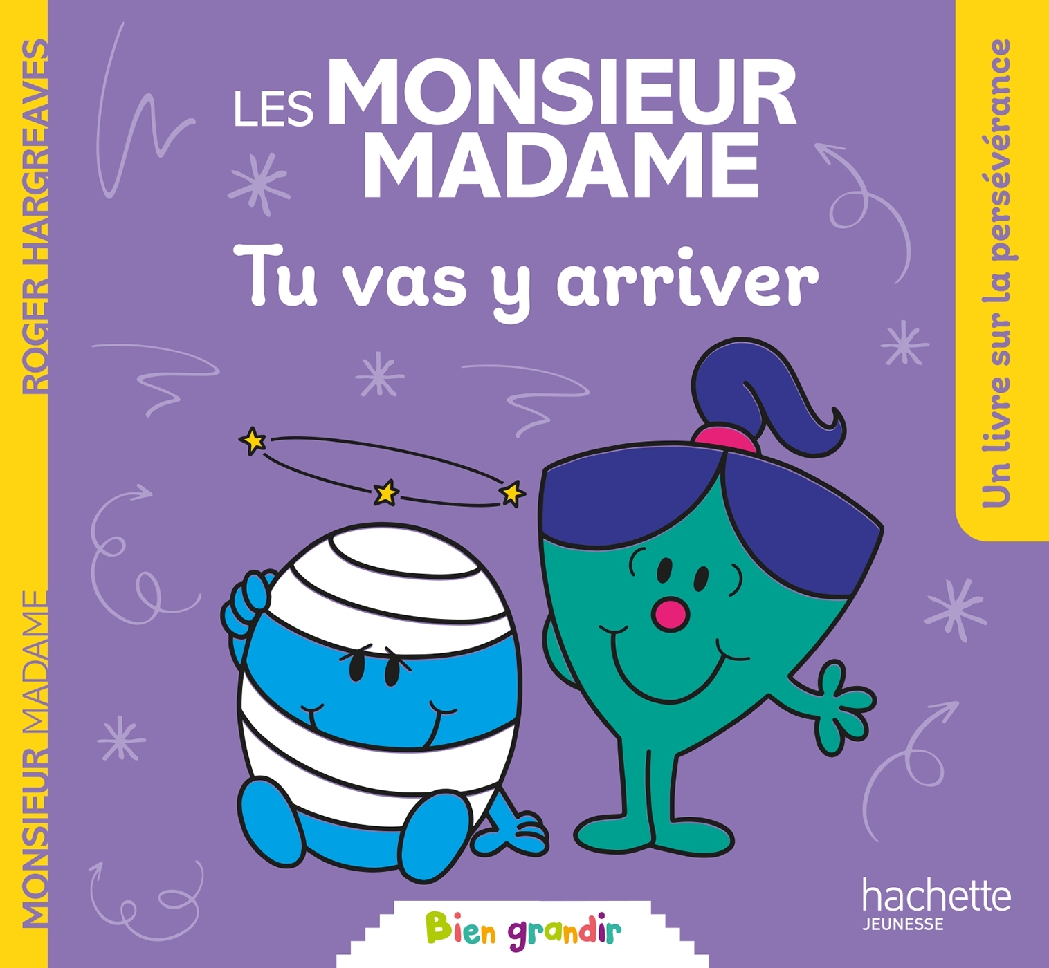 Monsieur Madame - Tu vas y arriver -   - HACHETTE JEUN.