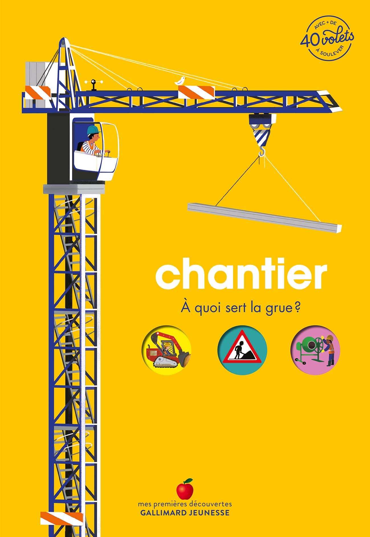 Chantier - Baumann Anne-Sophie, Paruit Marie - GALLIMARD JEUNE