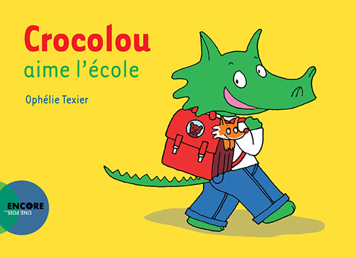 Crocolou aime l'école - Texier Ophélie - ACTES SUD