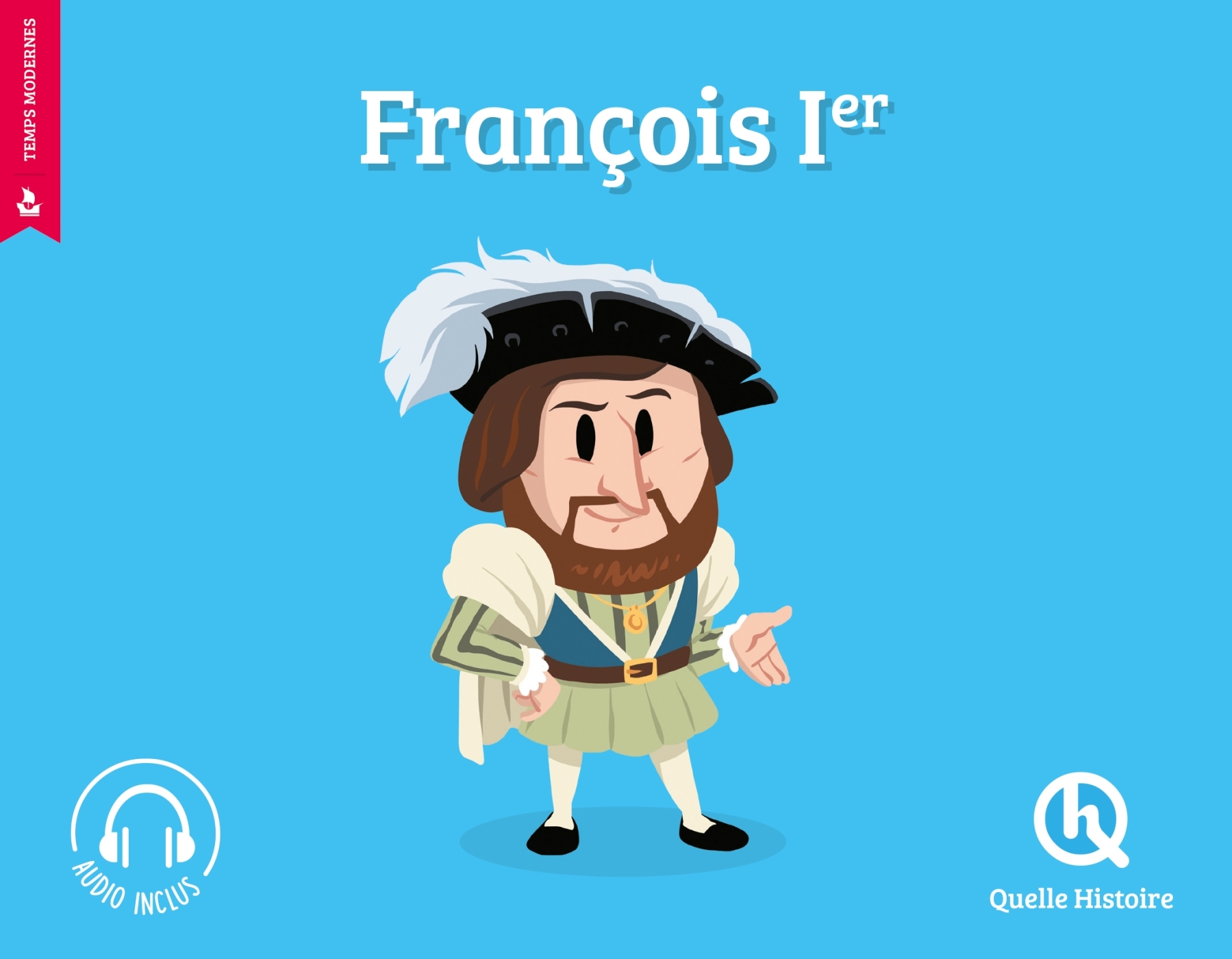 François Ier (2nd éd.) - XXX - QUELLE HISTOIRE