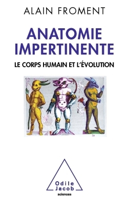 Anatomie impertinente - Froment Alain - JACOB