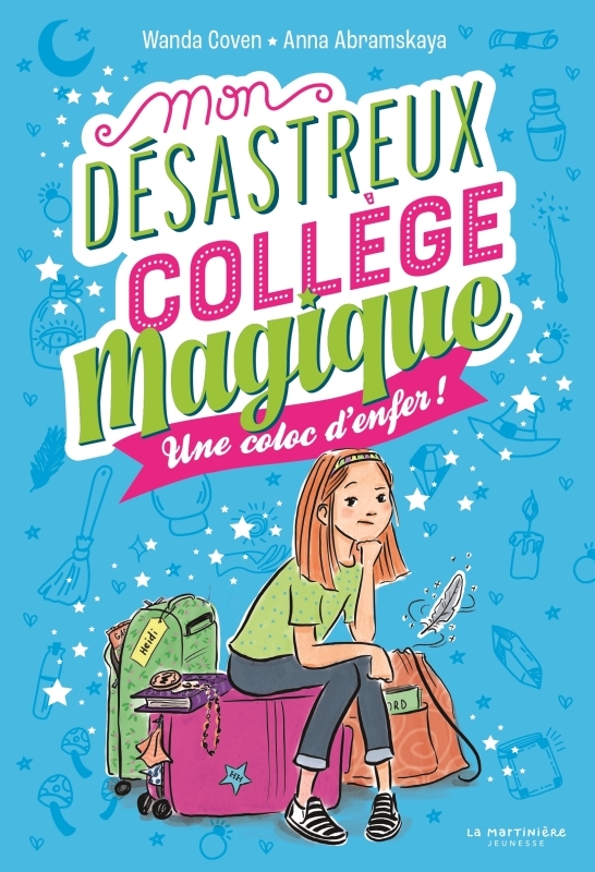 MON DÉSASTREUX COLLÈGE MAGIQUE - COVEN WANDA - MARTINIERE J