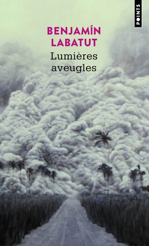 LUMIÈRES AVEUGLES - LABATUT BENJAMIN - POINTS