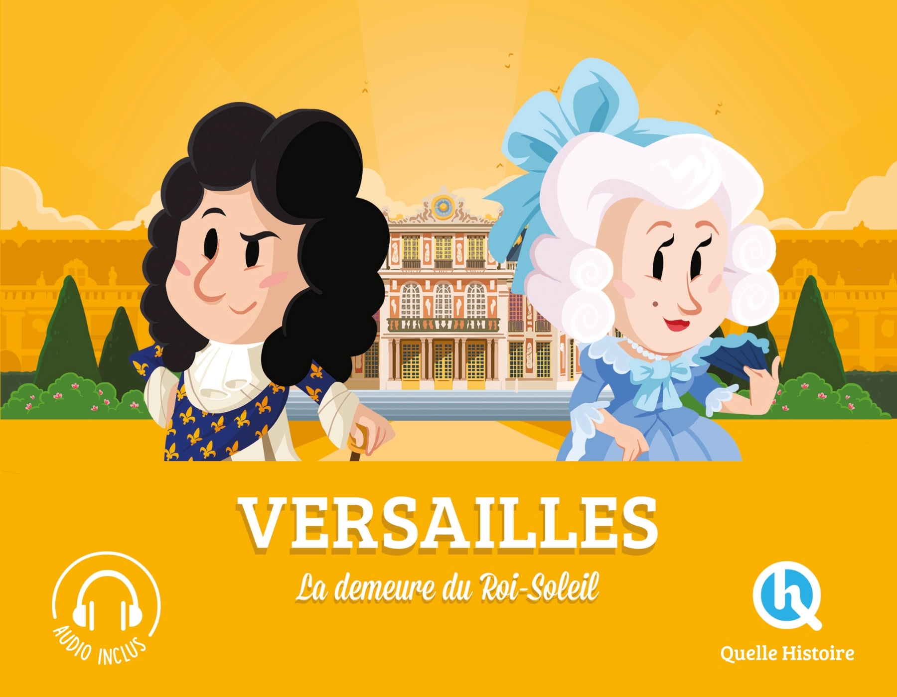 Versailles - XXX - QUELLE HISTOIRE