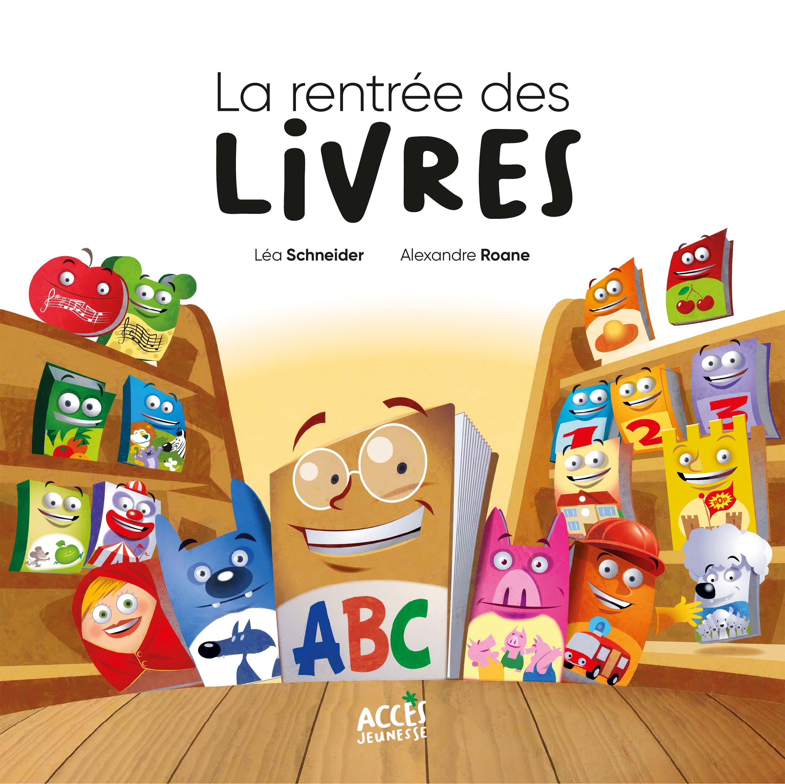 La rentrée des livres - Schneider Léa, Roane Alexandre - ACCES