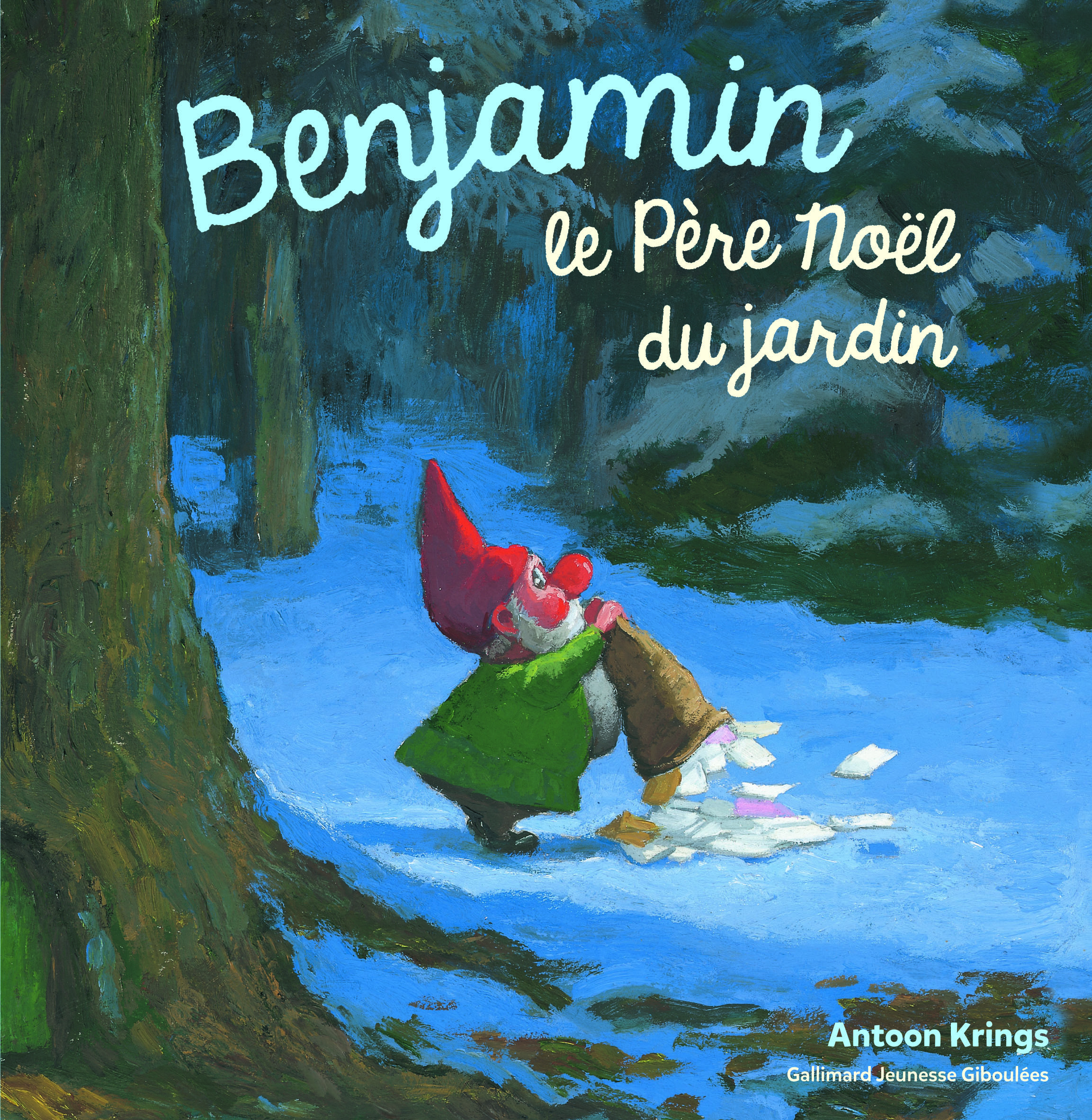 Benjamin, le Père Noël du jardin - KRINGS ANTOON - GALL JEUN GIBOU