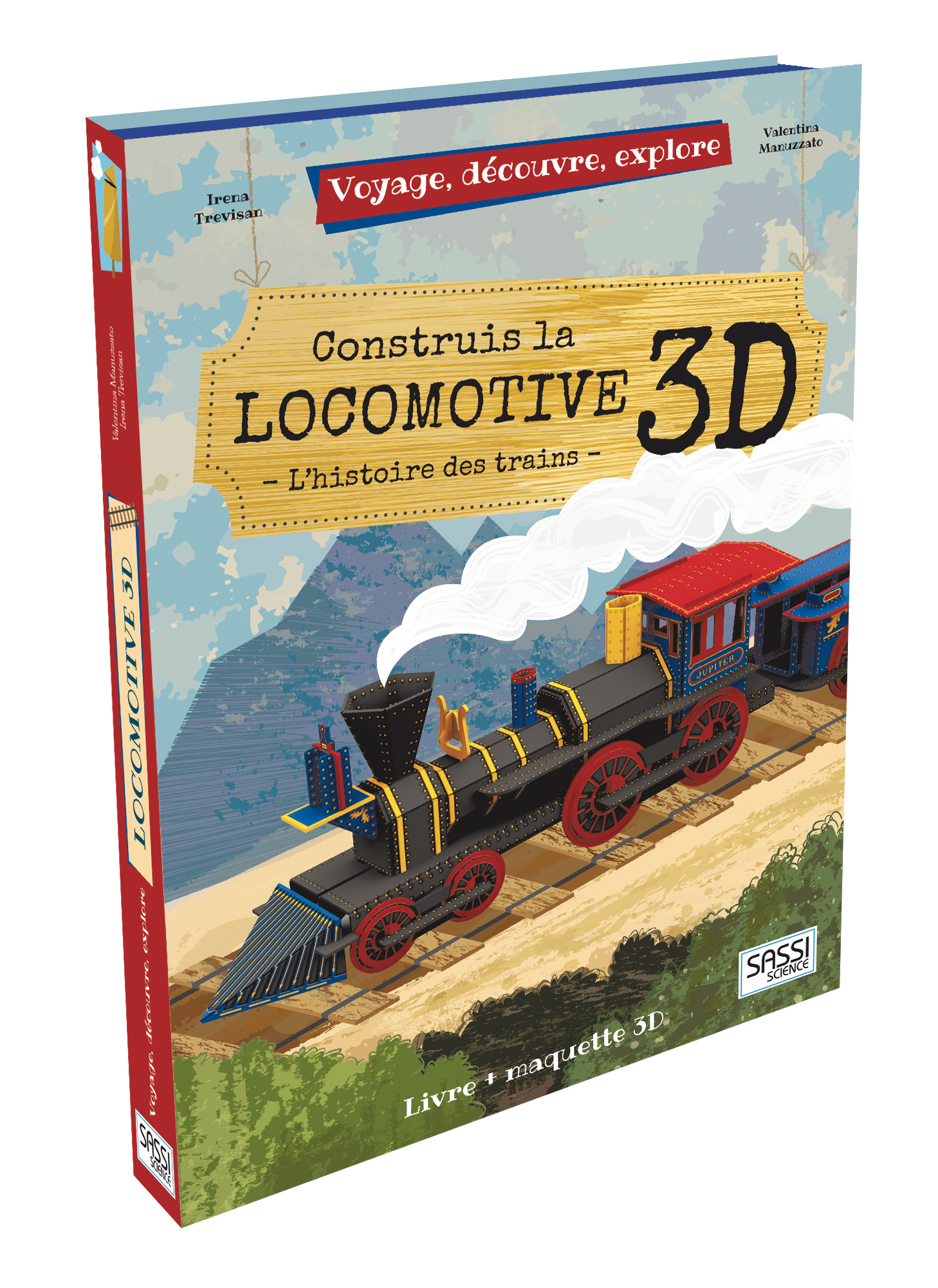 Voyage, découvre, explore - La locomotive 3D - Trevisan Irena - SASSI