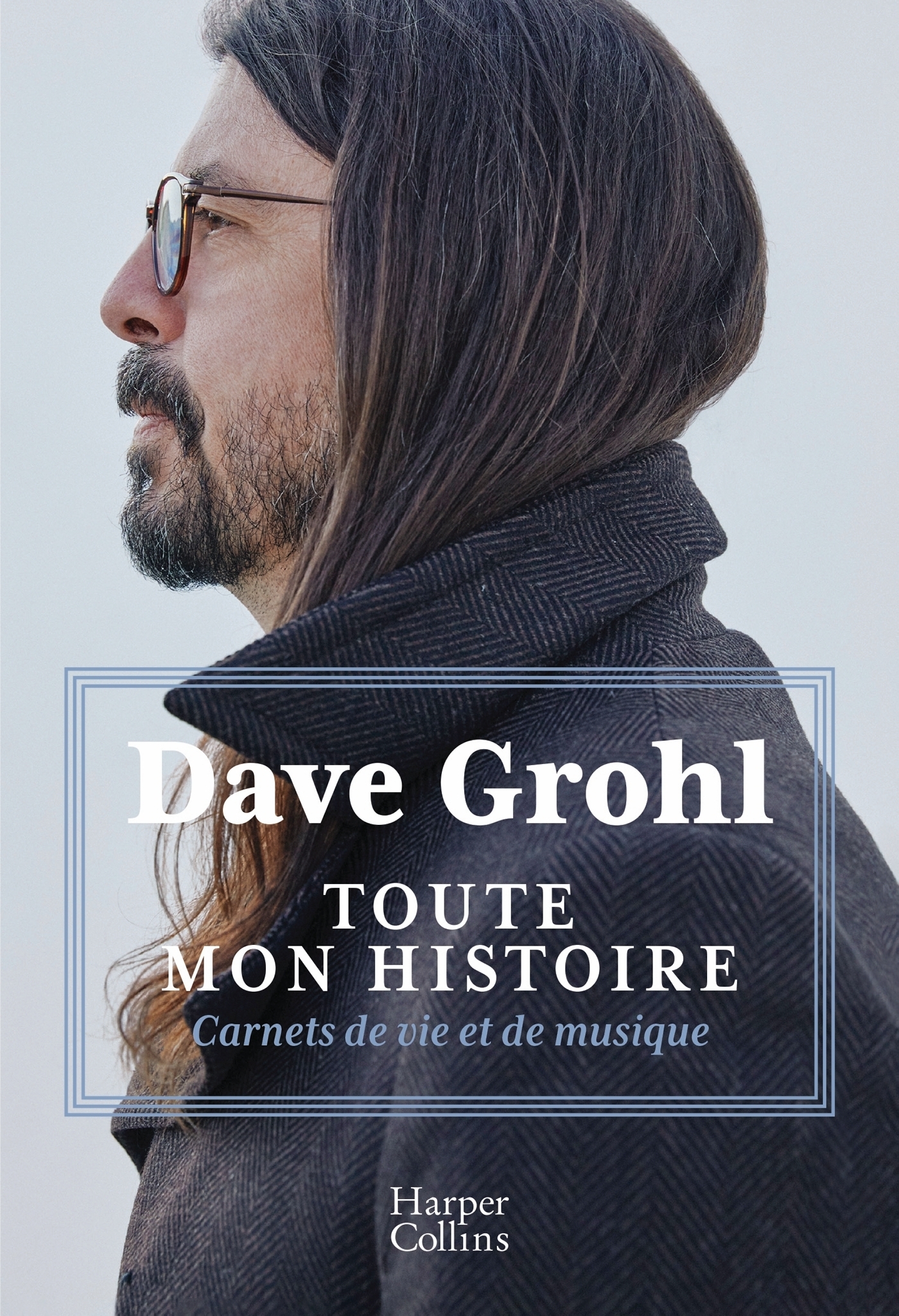 Toute mon histoire - Grohl Dave - HARPERCOLLINS