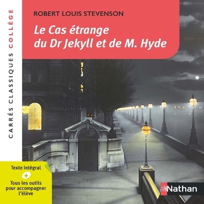 Le Cas étrange du Dr Jekyll et de M. Hyde - Stevenson Robert-Louis, Gasquez Antonia, Stevenson Robert Louis - NATHAN