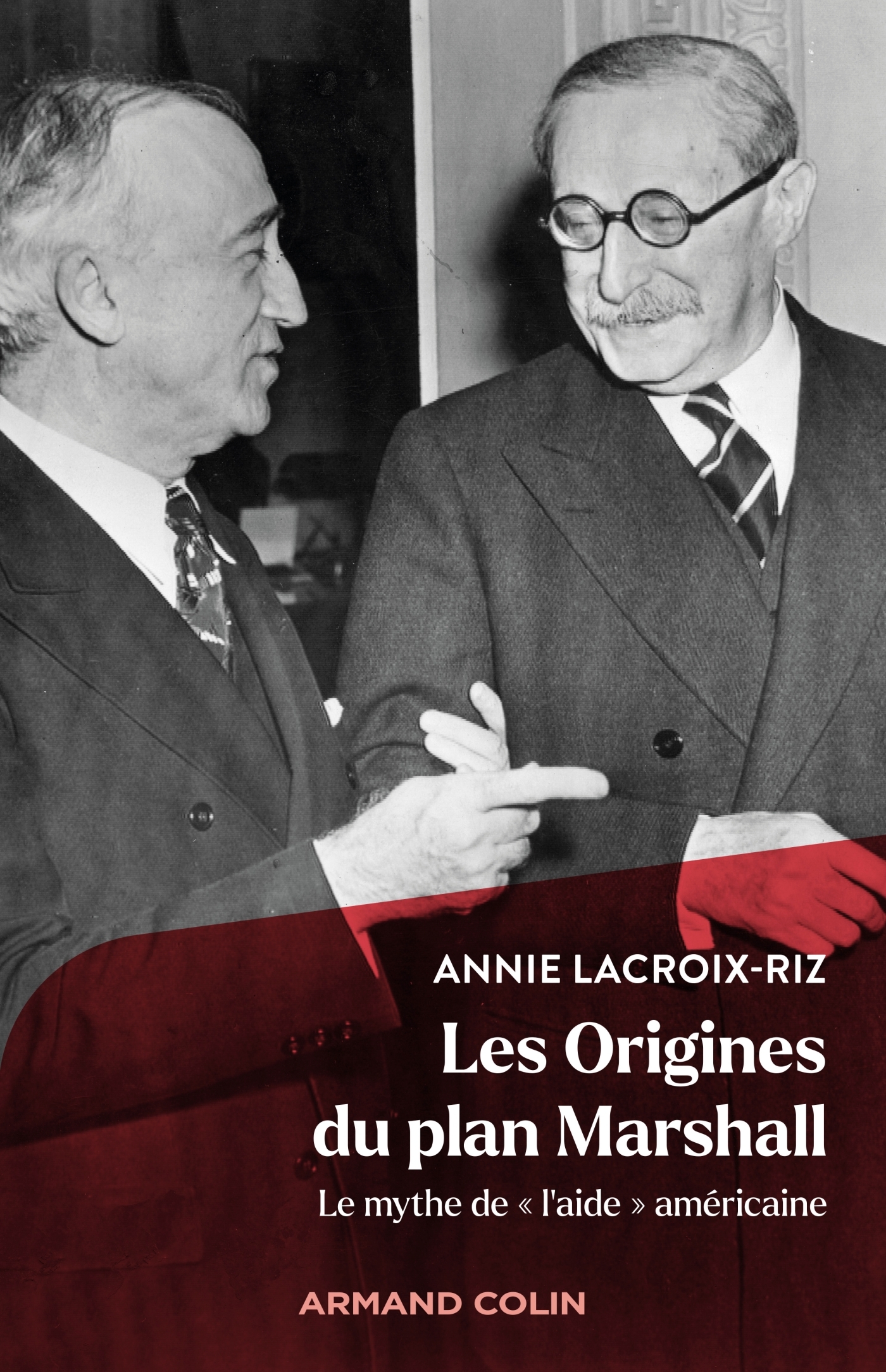 Les Origines du plan Marshall - Lacroix-Riz Annie - ARMAND COLIN