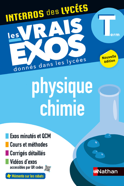 Interros des Lycées - Physique Chimie Terminale - Masset Fredéric, Michalak Anna, Maurette Eric - NATHAN