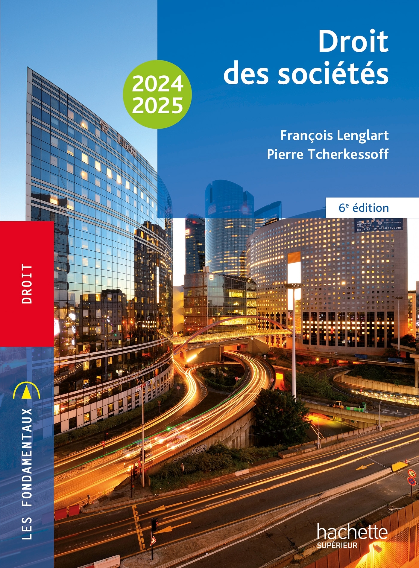 Les Fondamentaux - Droit des sociétés 2024-2025 - Lenglart François, Tcherkessoff Pierre - HACHETTE EDUC