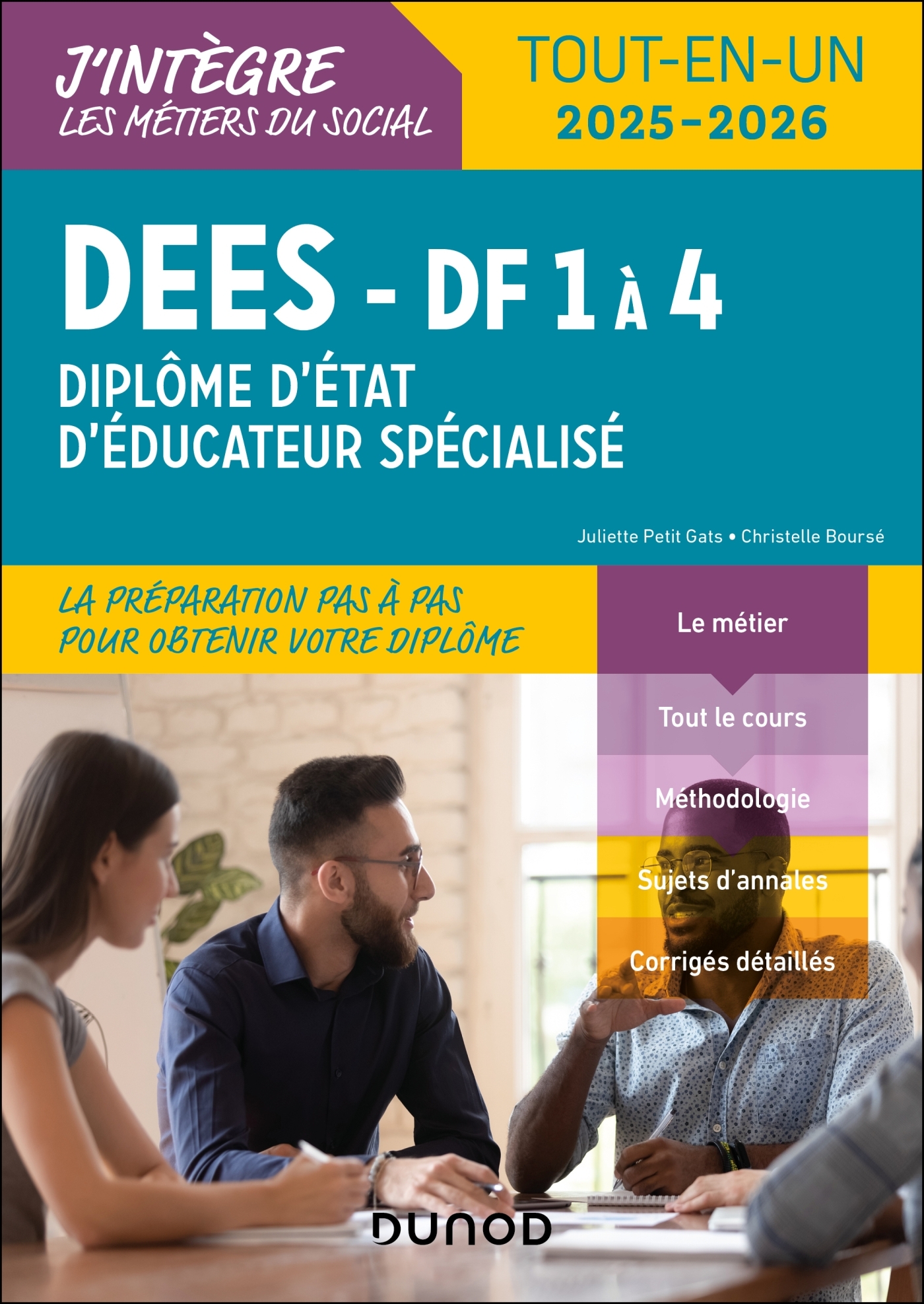 DEES - DF 1 à 4 - Diplôme d'État d'éducateur spécialisé - 2e éd. - Petit Gats Juliette, Boursé Christelle - DUNOD