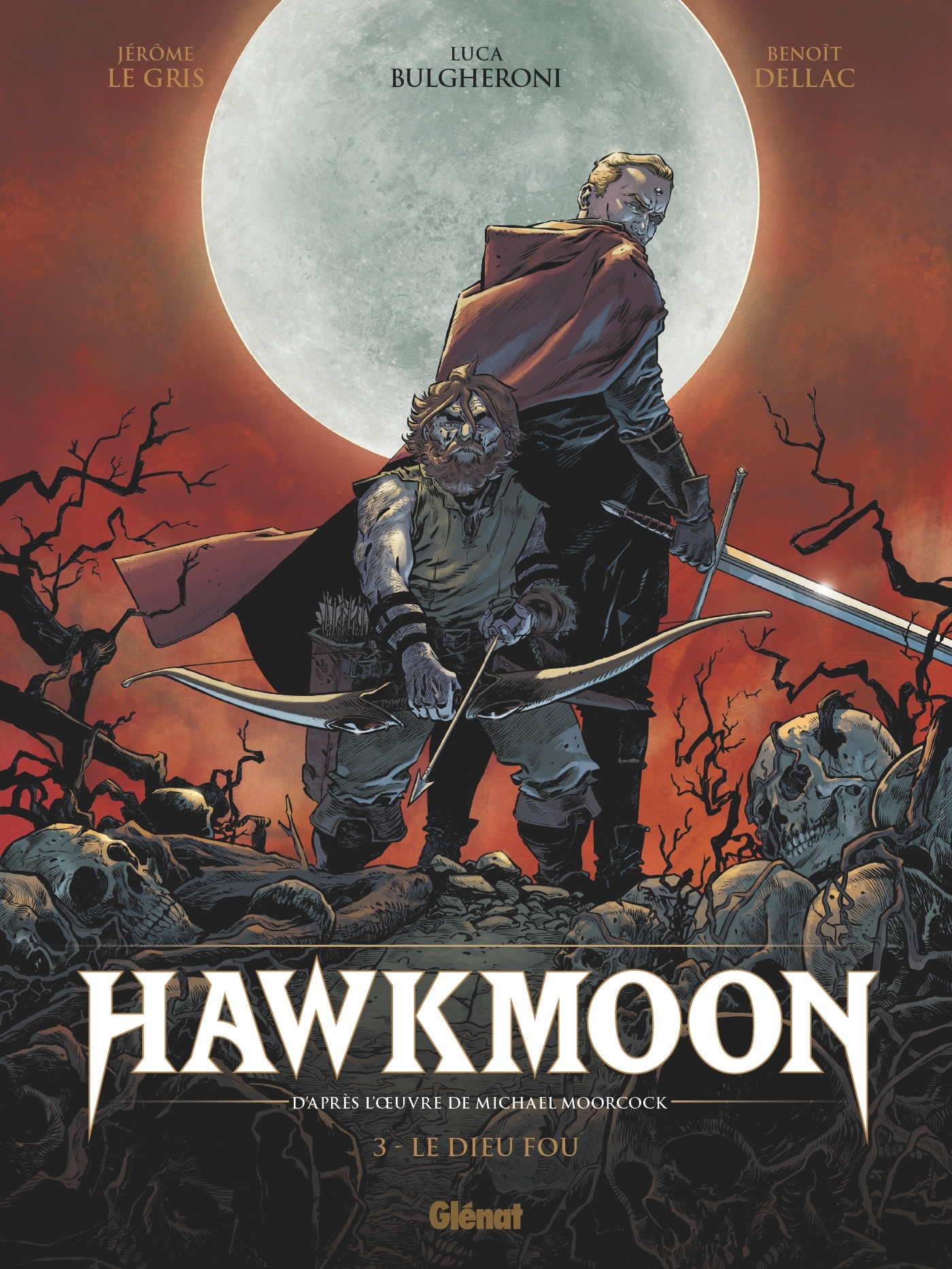 Hawkmoon - Tome 03 - Moorcock Michael, Le Gris Jérôme, Dellac Benoît, Bulgheroni Luca, GUILHAUMOND Grégory, Lofé Greg - GLENAT