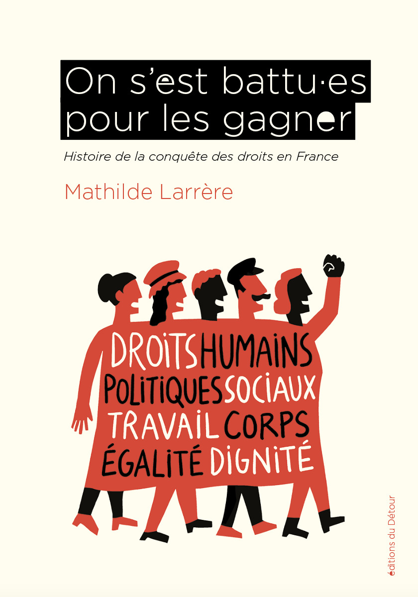 On s’est battus pour les gagner - Larrère Mathilde, Sochard Fred - ED DETOUR