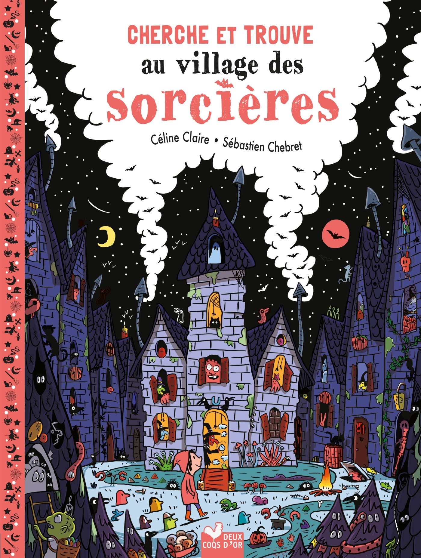 Cherche et trouve - Au village des sorcières - Claire Céline, Chebret Sébastien - DEUX COQS D OR