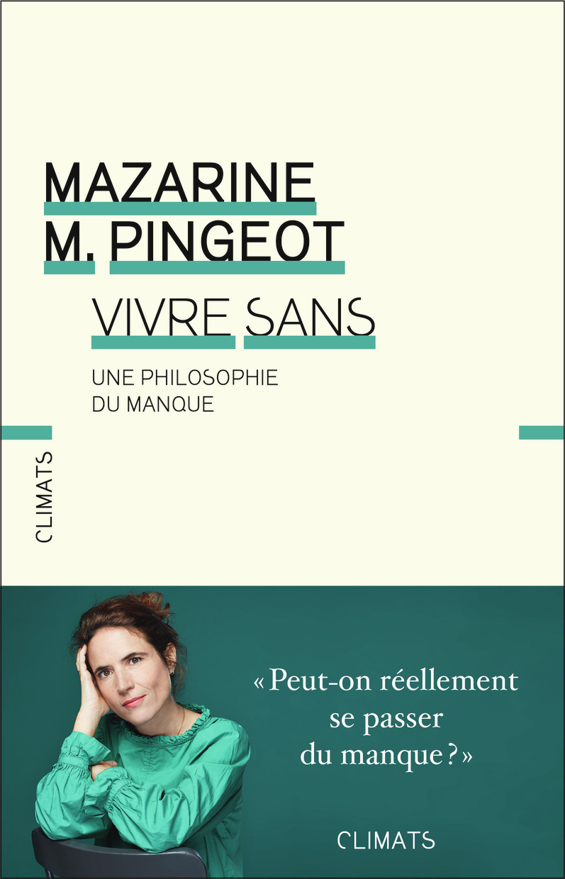 Vivre sans - Pingeot Mazarine, Pingeot Mazarine M. - CLIMATS