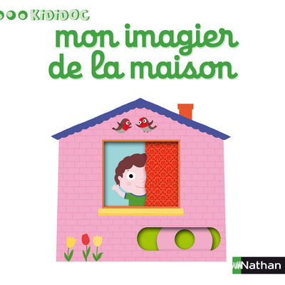 Mon imagier de la maison - Choux Nathalie - NATHAN