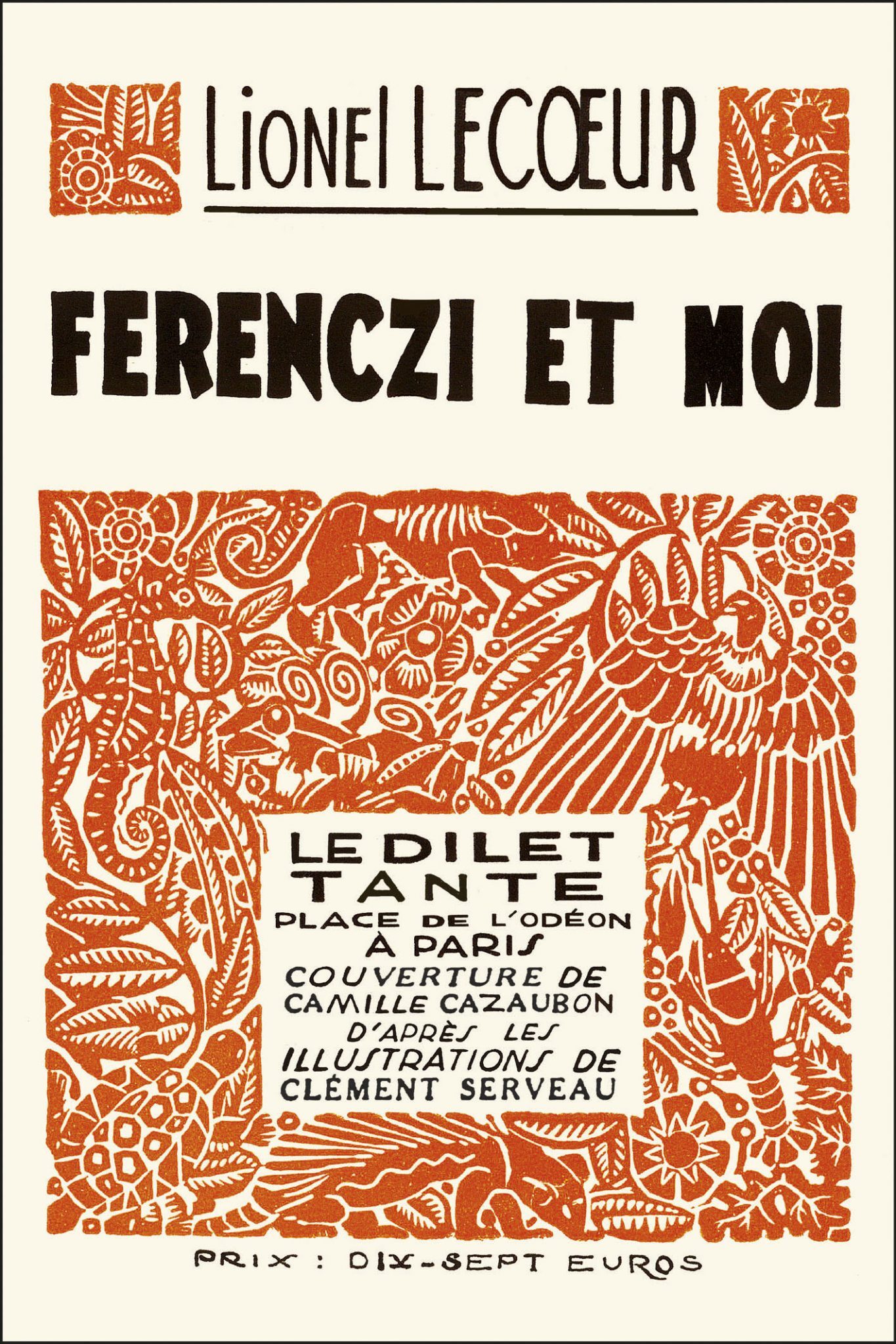 Ferenczi et moi - Lecoeur lionel , Lecoeur Lionel - LE DILETTANTE