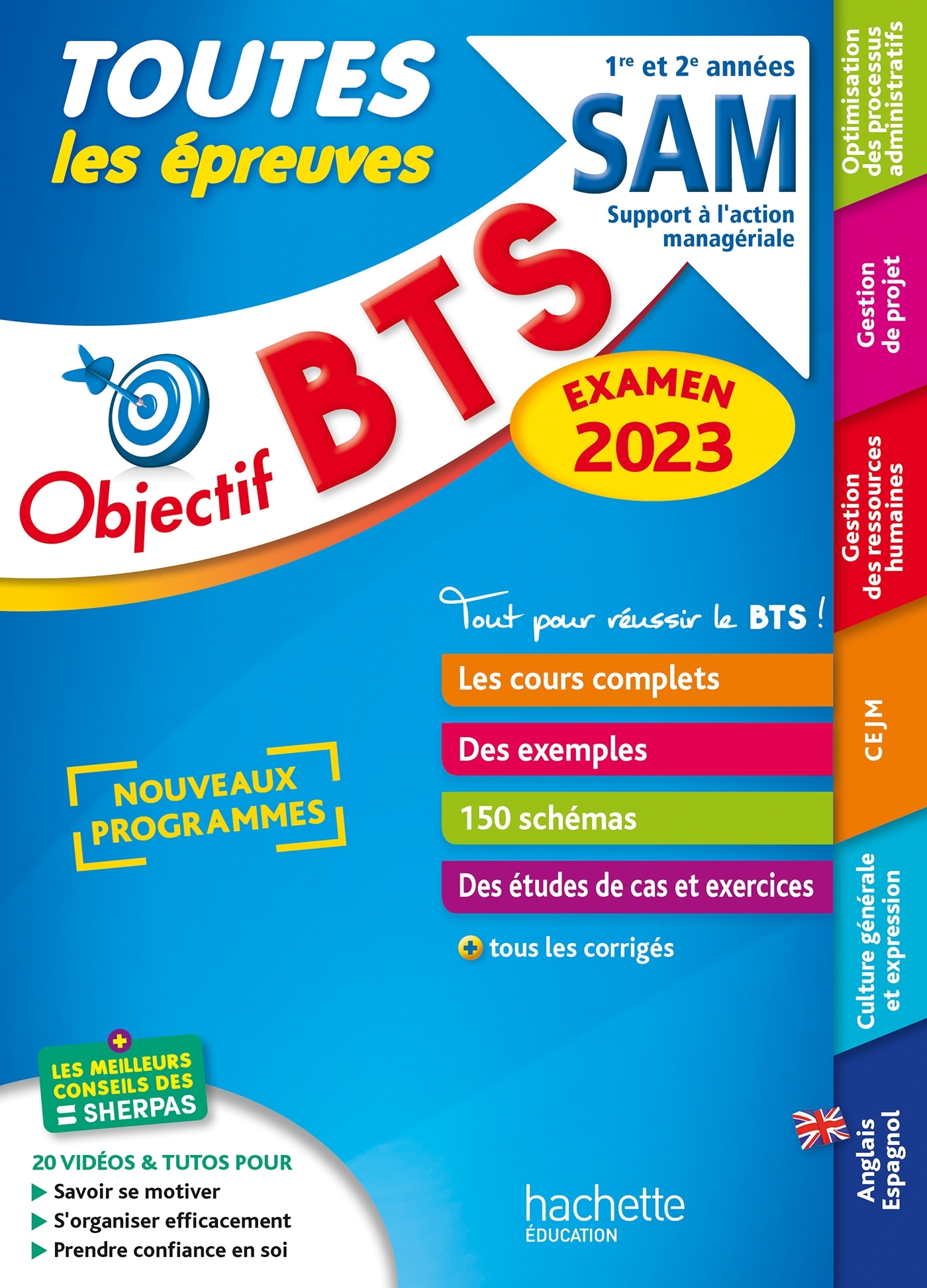 Objectif BTS SAM (1re et 2e années) - Toutes les épreuves, examen 2023 - Dray Anne Christine, Fournier Florence, Bonnefous Bruno, Roberjot Duthion Delphine, Leccia David, Geronimi Marc, Dherin Emilie, Denis Corinne, Torres Vera Oscar - HACHETTE EDUC