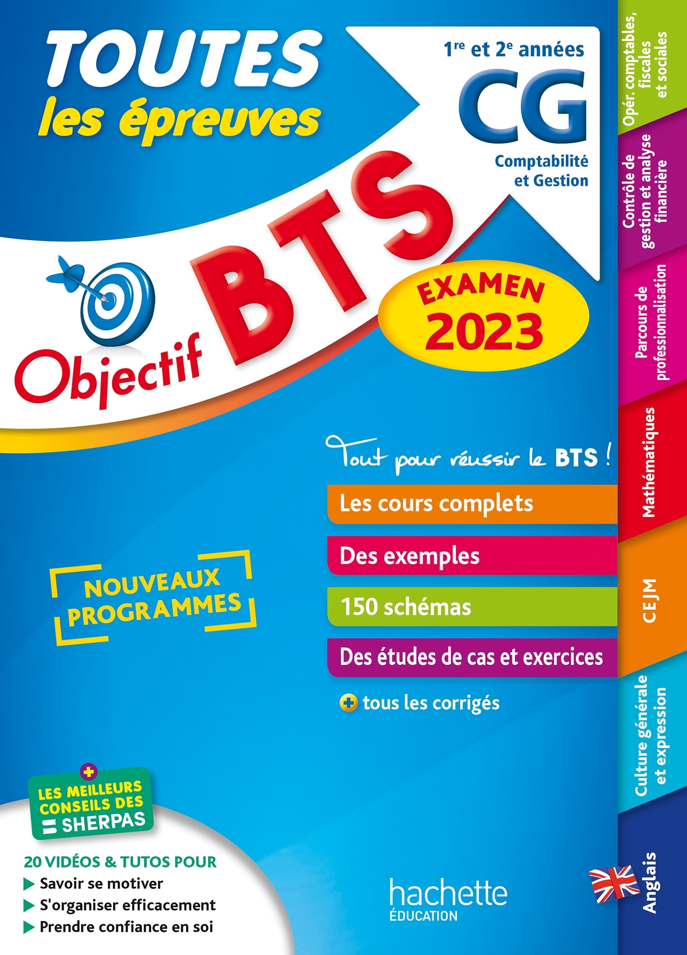 Objectif BTS CG (1re et 2e années) - Toutes les épreuves, examen 2023 - Bonnefous Bruno, Leccia David, Coucoureux Michel, Torres Vera Oscar, Denis Corinne, Dherin Emilie, Geronimi Marc, Gillet Nathalie, Kébli Mohamed, Licart Rébecca, Rubaud Nathalie, Spen