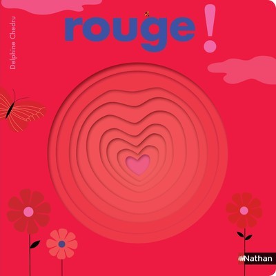 Rouge ! - Chedru Delphine - NATHAN