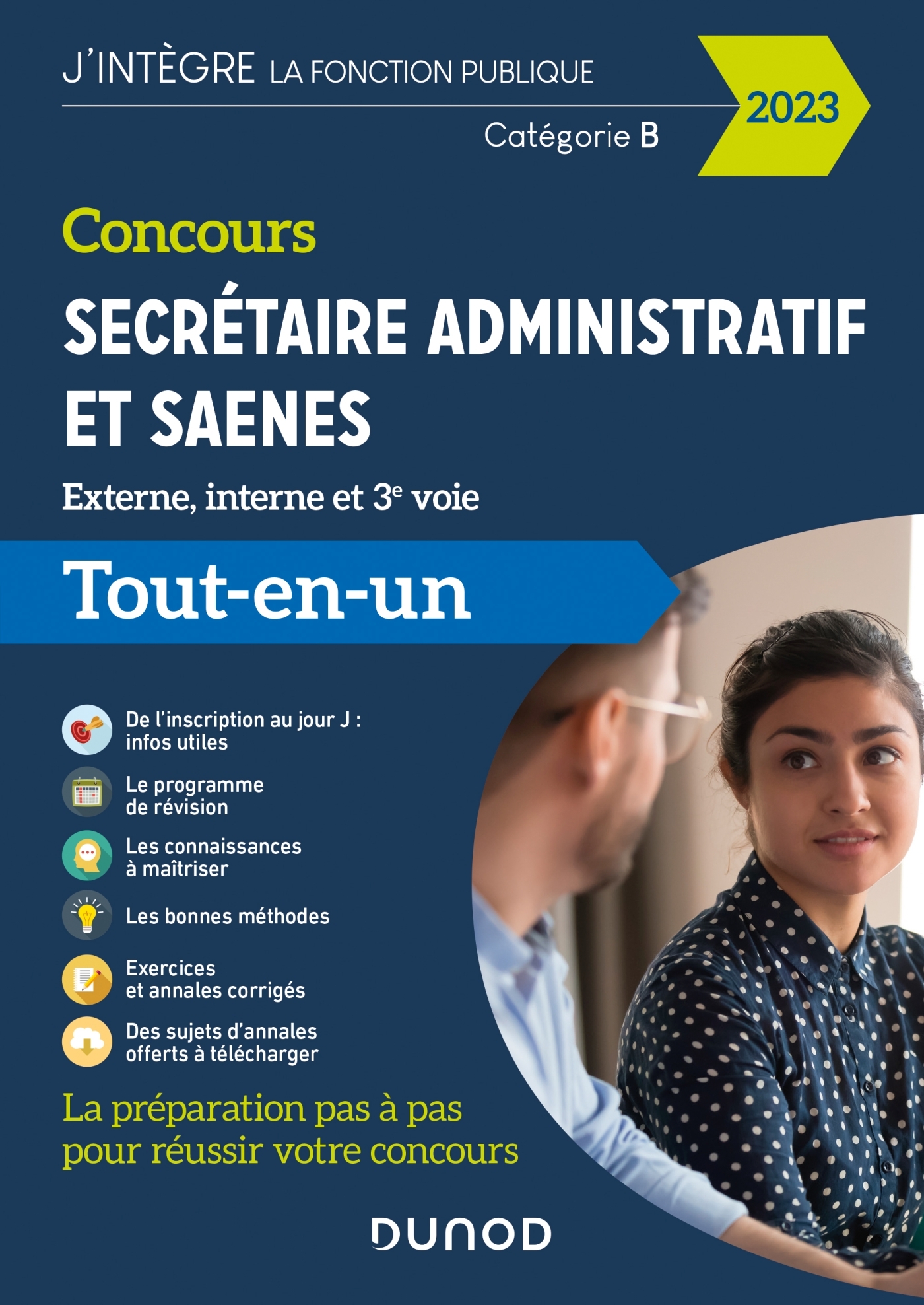 Concours Secrétaire administratif et SAENES - 2023 - Beyssade Sylvie, Badufle Frantz, Iché Fabienne, Moulette Pascal, Sartre Valentin, Vallejo-Bouvier Anne-Marie - DUNOD