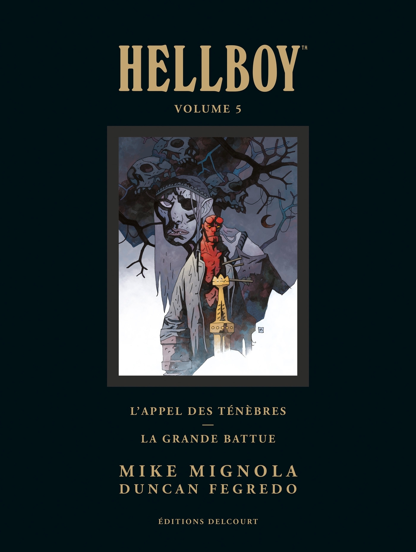 Hellboy Deluxe T05 - Mignola Mike - DELCOURT