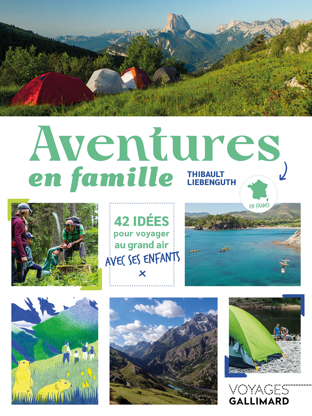 Aventures en famille - Liebenguth Thibault - GALLIM LOISIRS