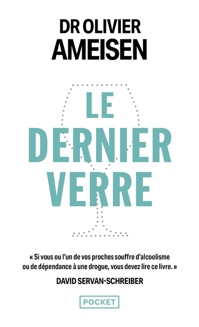 Le Dernier verre - Ameisen Olivier - POCKET