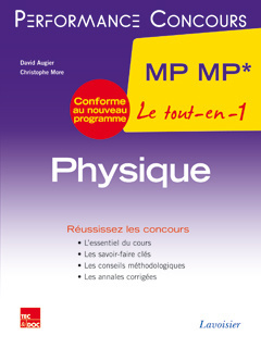 Physique 2e année MP MP* - AUGIER DAVID , TECHNIQUE et DOC , Augier David, More Christophe, Grécias Pierre - TECHNIQUE & DOC