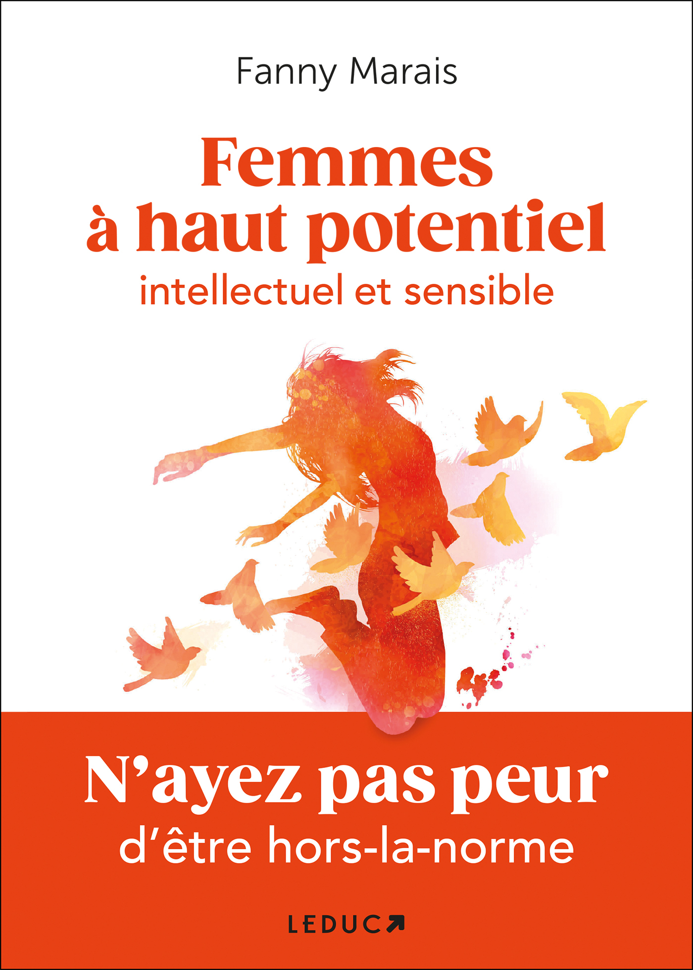 Femmes à haut potentiel intellectuel et sensible - Marais Fanny - LEDUC