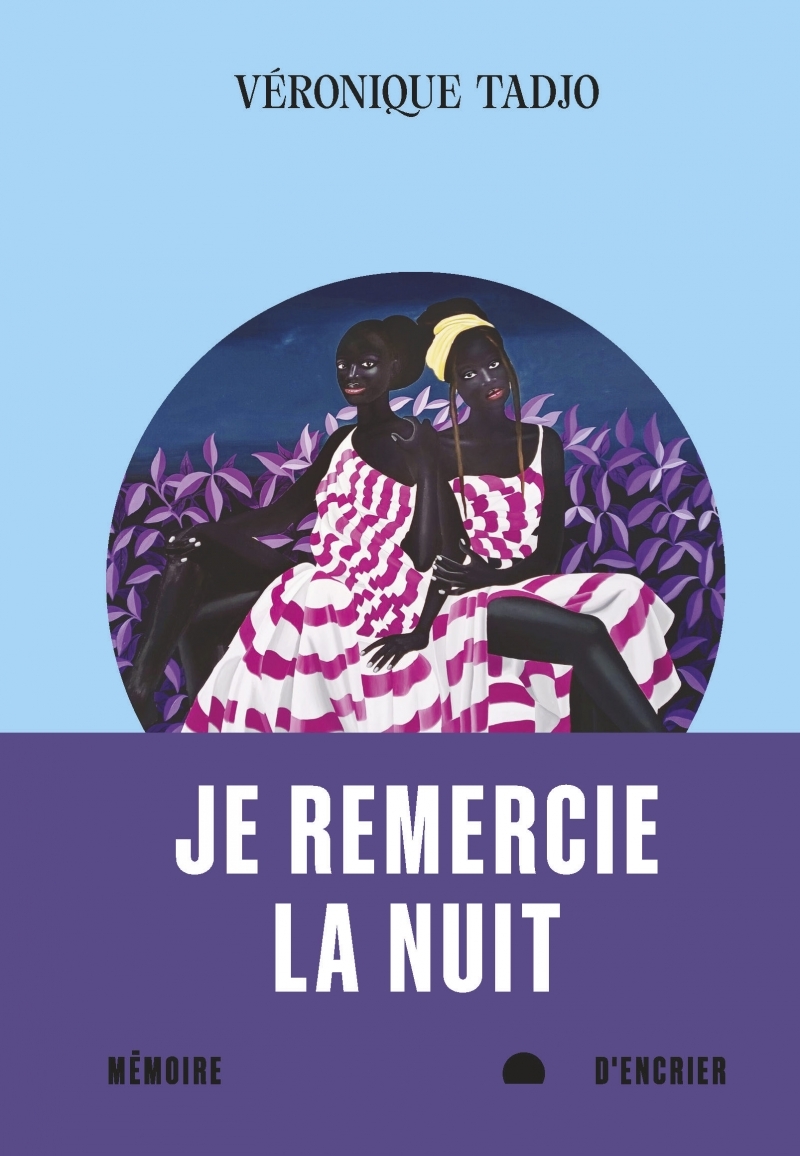 Je remercie la nuit - Tadjo Véronique - MEMOIRE ENCRIER