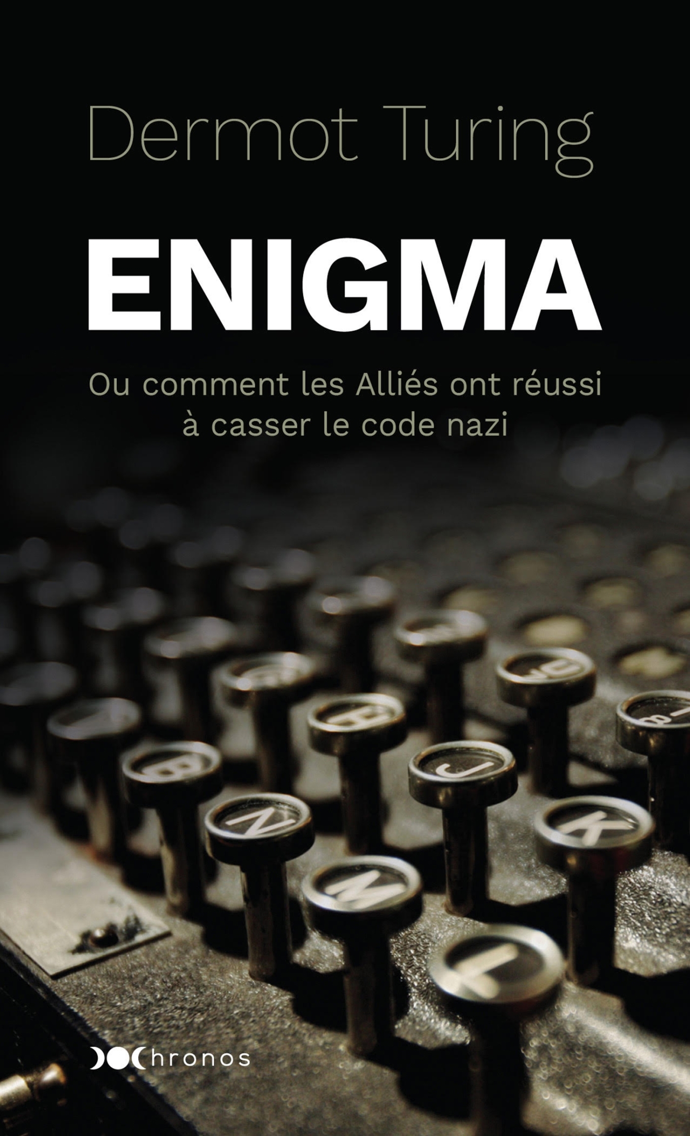 Enigma - Turing Dermot - NOUVEAU MONDE