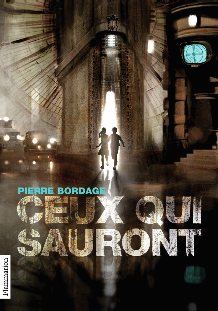 Ceux qui sauront - Bordage Pierre - FLAM JEUNESSE Ceux qui sauront - Bordage Pierre - FLAM JEUNESSE